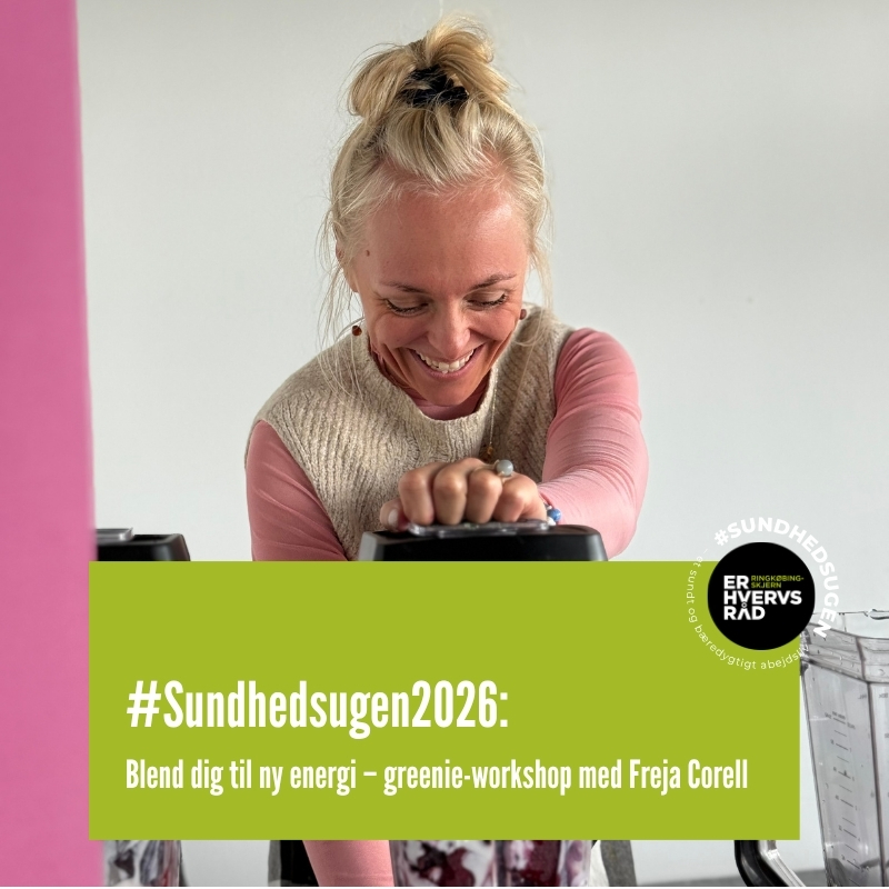 #Sundhedsugen2026: Blend dig til ny energi – Greenie-workshop med Freja Corell